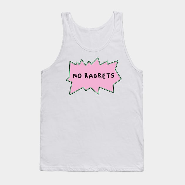 No ragrets film reference 90s meme Tank Top by Captain-Jackson